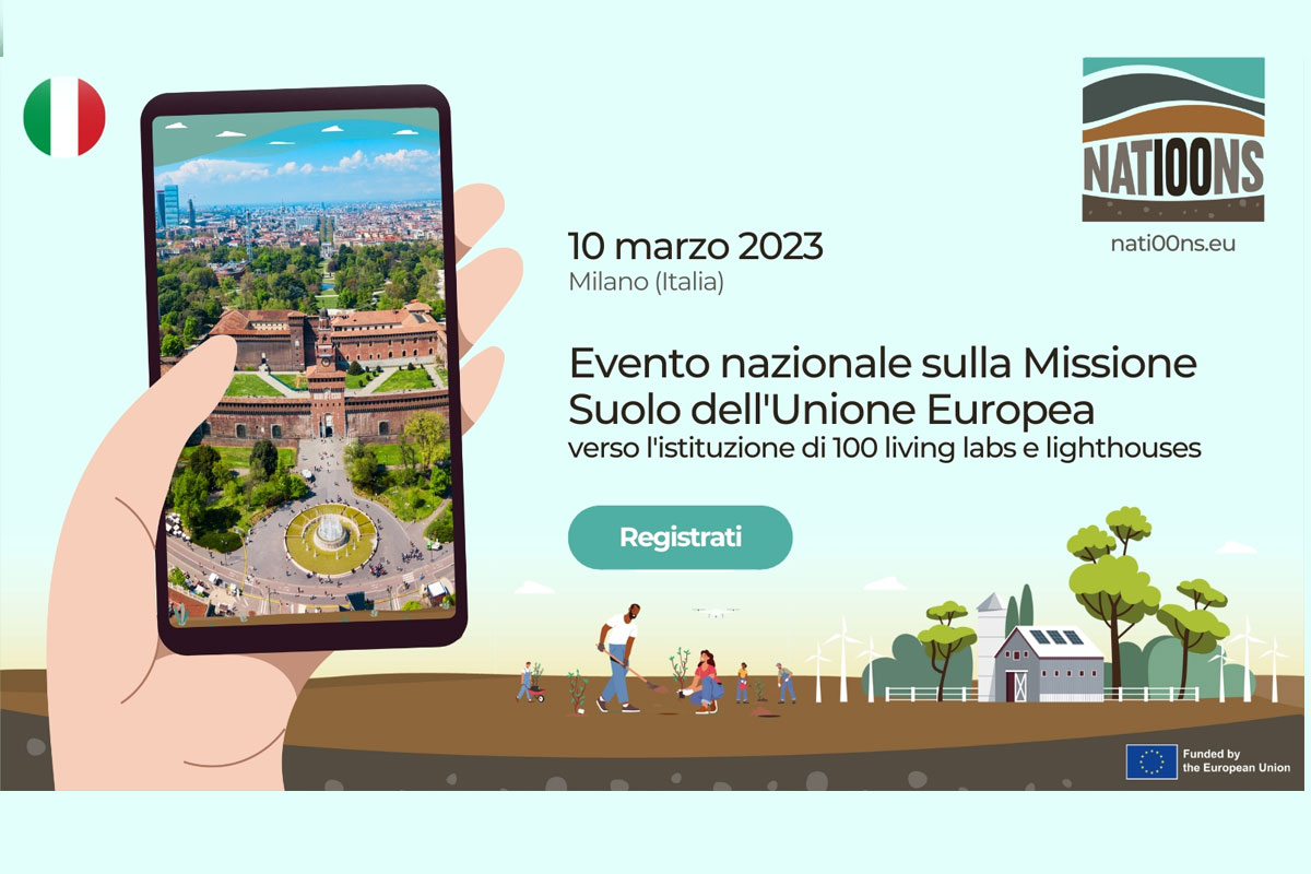 Evento nazionale sulla Missione Suolo dell'Unione Europea - verso l'istituzione di 100 living labs e lighthouses