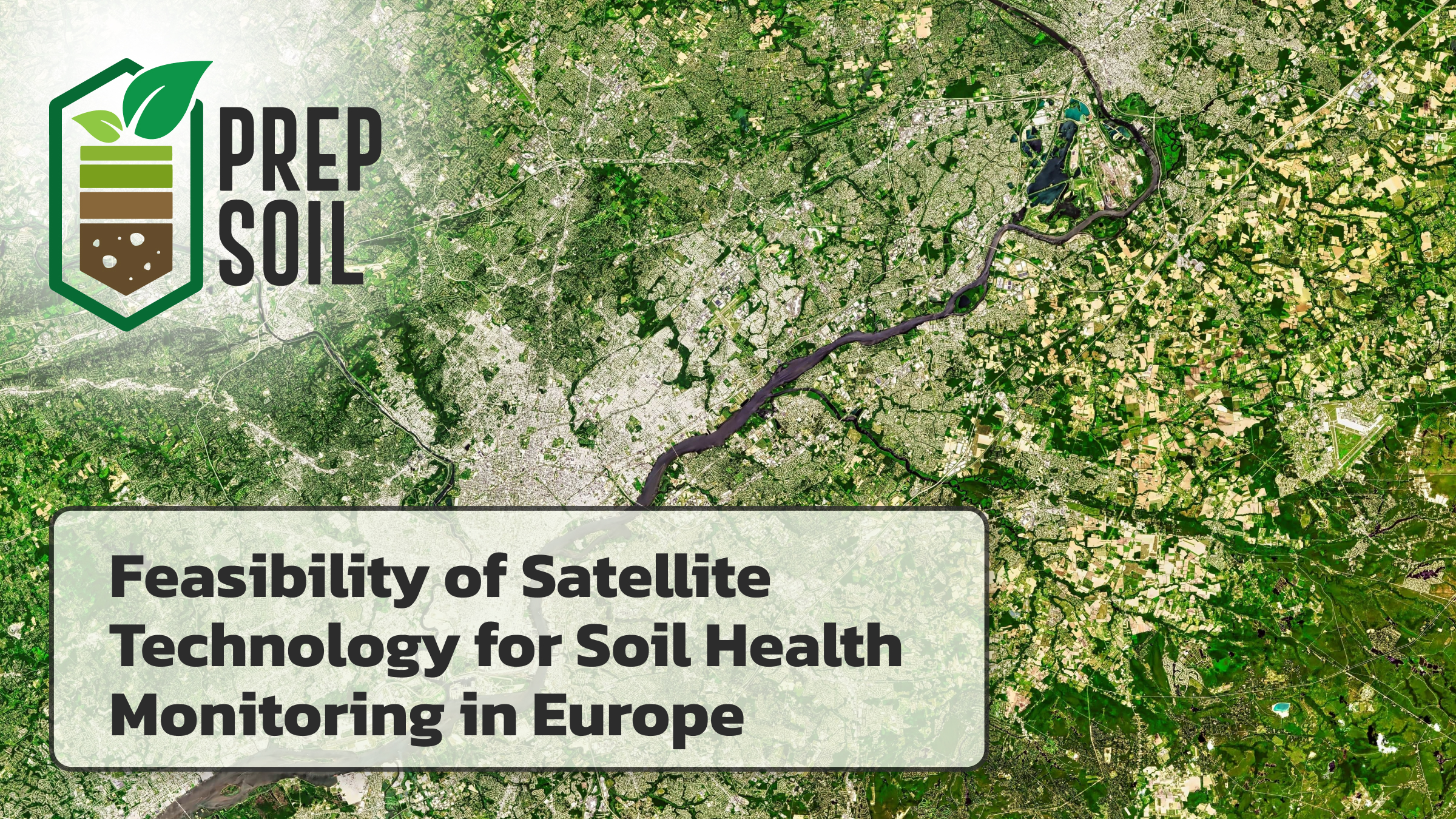 Feasibility of Satellite Technology for Soil Health Monitoring in Europe