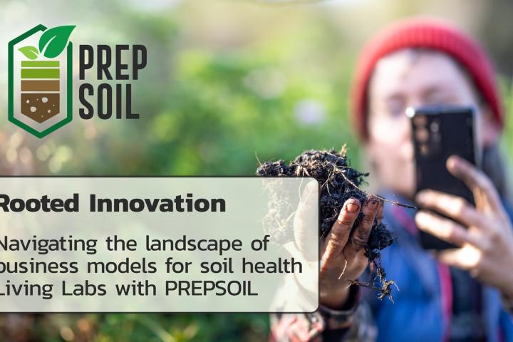 navigating the landscape of business models for soil health Living Labs with PREPSOIL